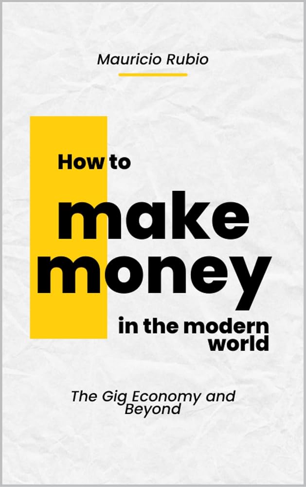 How to Make Money in the Modern World cover